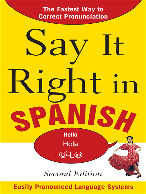 Title details for Say It Right in Spanish by EPLS, NA - Available